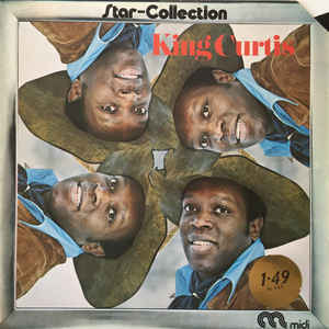 KING CURTIS - STAR COLLECTION